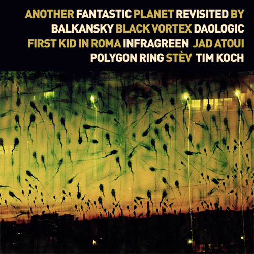 Infragreen - Another Fantastic Planet (Revisited By Polygon Ring)