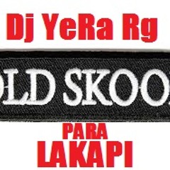 Dj YeRa Rg.. Violines   ( Para LAKAPI )