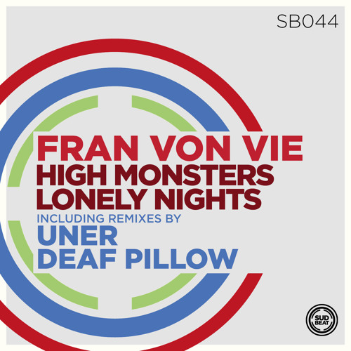 SB044 | Fran Von Vie feat. Cio May 'High Monsters' (Original Mix)