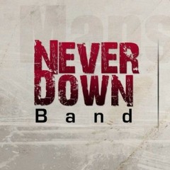 Never Down Band - Akher Klamy