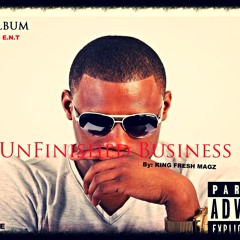 My Chick Bad By: King Fresh Magz (Free Download)