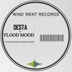 Desta & Flood Mood - Flows In Ocean (Original Mix)