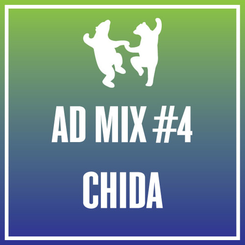 AD MIX #4: Chida
