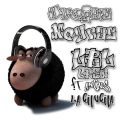 OVEJAS NEGRAS LBL CREW FT ANGUS - LA CHUCHA - ENEVILLA