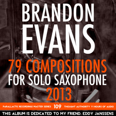 Brandon Evans - Solo Alto Saxophone - [lines] 'round Midnight (Monk)