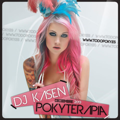 Dj Kasen @ Pokyterapia Diciembre 2013