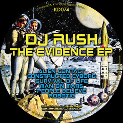 Kne' Deep 074 - DJ RUSH - The Evidence EP