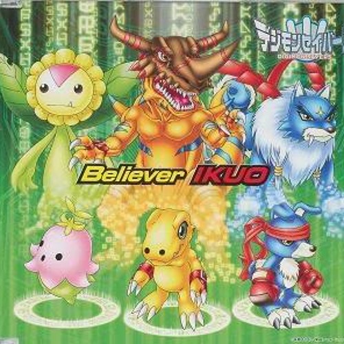Koji Wada (Digimon Savers) - Believer