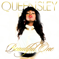 Queensley "Beautiful One"