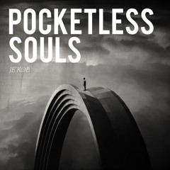 01 Pocketless Souls (Intro)