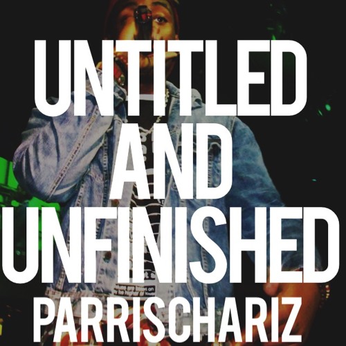 Untitled & Unfinished