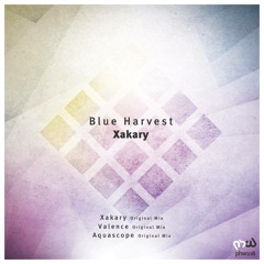 Blue Harvest - Xakary [Release : 20 January]