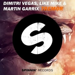 Dimitri Vegas and Like Mike & Martin Garrix - Tremor (CECT Edit)