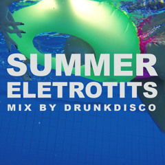 Summer Eletrotits