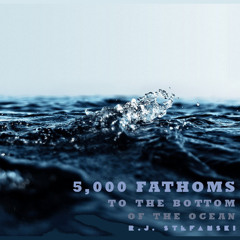 5,000 Fathoms to the Bottom of the Ocean [Extended 90 Min. Deep Ambient Mix / 40+ artists]