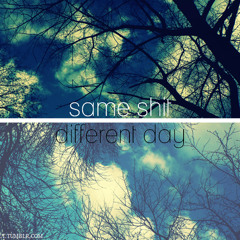 "Same Ol Shit" Swagg Ft. Jt Slimm