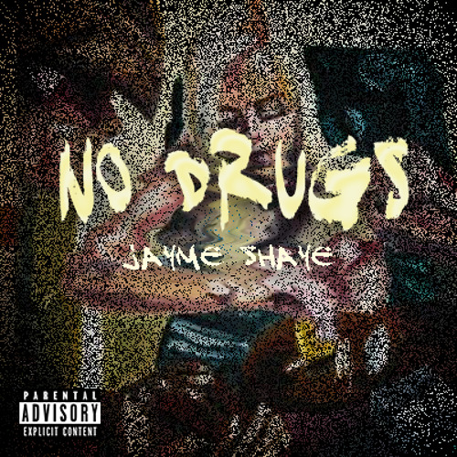 No Drugs (Prod. by Dion Bennet)