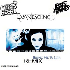 Evanesence - Bring Me To Life (Chris Royal & Jesse Raines Remix) Download in description