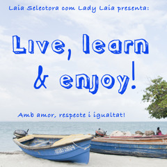 Live Learn And Enjoy, Emma Youth x Laia Mixtape