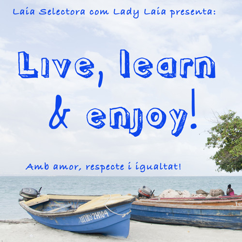 Live Learn And Enjoy, Emma Youth x Laia Mixtape