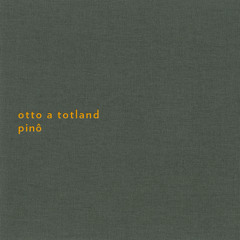 Otto A Totland - Seveen