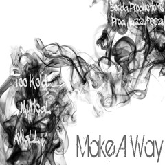 Make a Way (Prod. JazzFeezy)