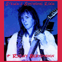 Strucks Symphonic Rock & Richy Bergmann guitar