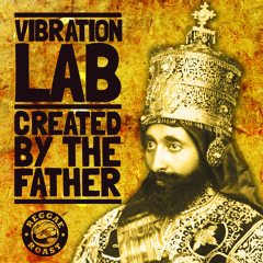 Vibration Lab  - Created By The Father **FREE DOWNLOAD**