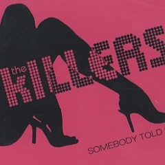 The Killers - Somebody Told Me (AN.DU Club Mix)