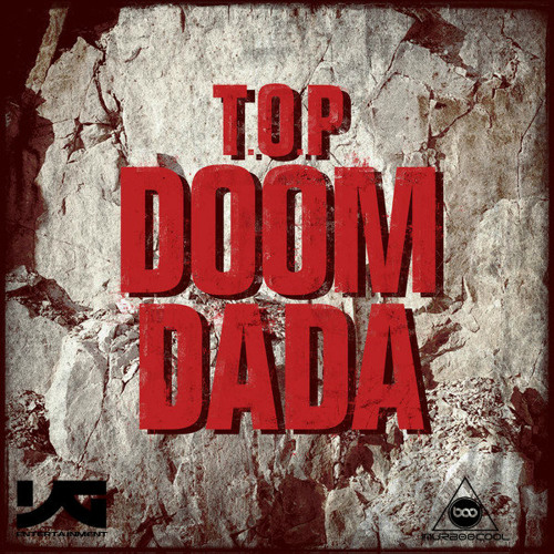 T.O.P - Doom Dada (imUrBOOcooL)