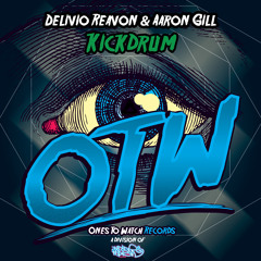 Delivio Reavon & Aaron Gill - Kickdrum