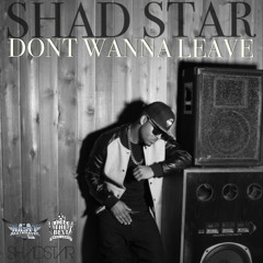 Dont Wanna Leave (produced by dsmoov)