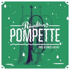 Pompette (prod. By King's Lead Hat)