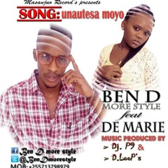 Ben D (More Style) ft De Marie - Unautesa Moyo (Master)_Prod_by_DJ P9
