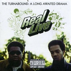 Real Live - The Turnaround: A Long Awaited Drama