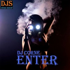 DJ Corne - ENTER (club house )