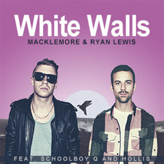 Macklemore & Ryan Lewis - White Walls feat. ScHoolboy Q and Hollis (Official)