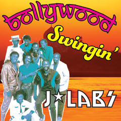 J*Labs Bollywood Swingin' - FREE DOWNLOAD