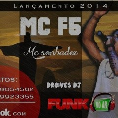 MC SONHADOR ((FUNK NO AR))  DJ DIGO PROD.