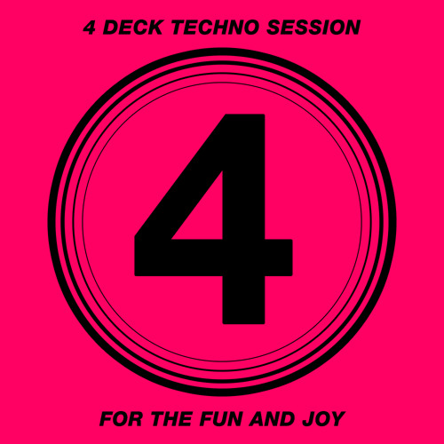 4 Deck Techno Session #4