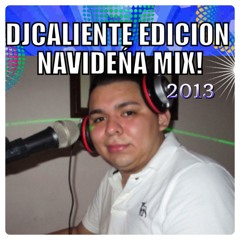 Navidad Mix 2.2013 cumbia DJCALIENTE
