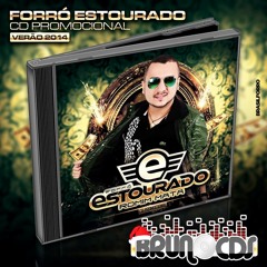 FORRO ESTOURADO -  BRUNO CDS