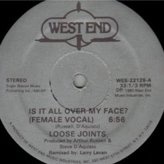Loose Joints_Is It All Over My Face (Female Version)