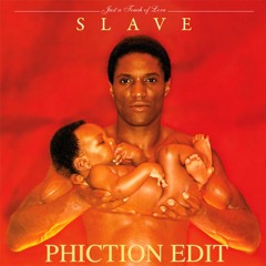 Slave - Just A Touch Of Love (Phiction Re - Edit)