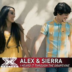 I Heard It Through the Grapevine - Alex and Sierra