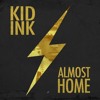 Money And The Power Kid Ink (Clean)
