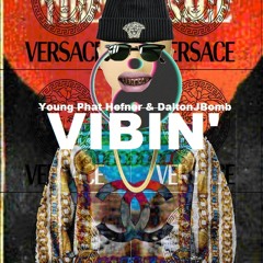YPH & DJB - Vibin' (Prod.SMITTY)