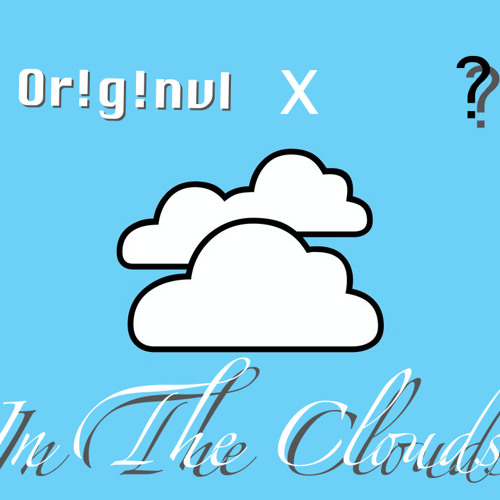 In The Clouds