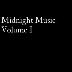 Midnight Music Vol.I