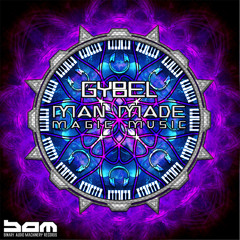 Gybel - Man Made Magic Music - TEASER